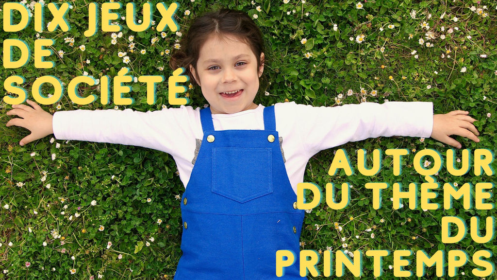 Dix jeux de société autour du thème du printemps